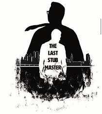 Watch The Last Stub Master
