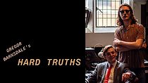 Watch Gregor Barnsdale's Hard Truths