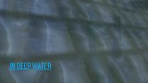 Watch In Deep Water