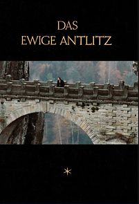 Watch Das Ewige Antlitz