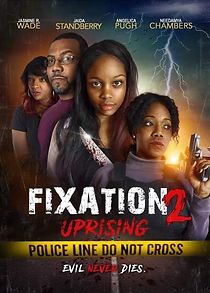 Watch Fixation 2 UpRising