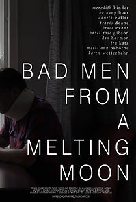 Watch Bad Men from a Melting Moon