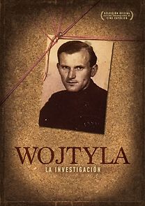 Watch Wojtyla. La investigación