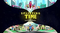 Watch Splitting Time (Short 2019)