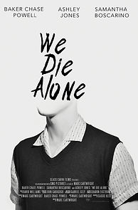 Watch We Die Alone (Short 2020)