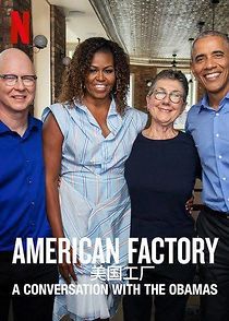 Watch American Factory: A Conversation with the Obamas (Short 2019)