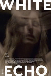 Watch White Echo (Short 2019)