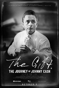 Watch The Gift: The Journey of Johnny Cash