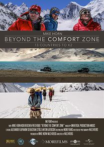 Watch Beyond the Comfort Zone: 13 Countries to K2