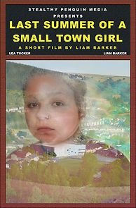 Watch Last Summer Of A Small Town Girl (Short 2018)