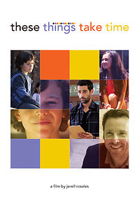 Watch These Things Take Time