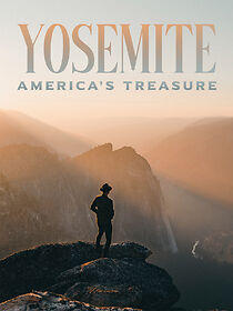 Watch Yosemite: America's Treasure