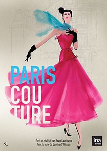 Watch Paris Couture 1945-1968