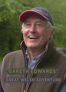 Watch Gareth Edwards' Great Welsh Adventure