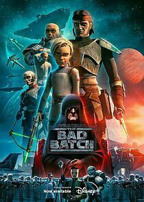 Watch Star Wars: The Bad Batch