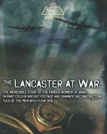 Watch The Lancaster at War