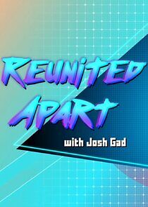 Watch Reunited Apart with Josh Gad