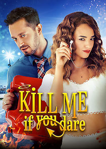 Watch Kill Me If You Dare