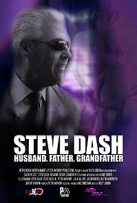 Watch Steve Dash: Husband, Father, Grandfather - A Memorial Documentary (Short 2019)