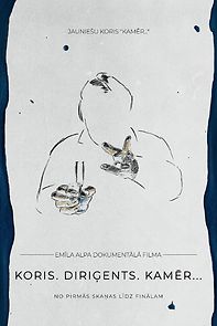 Watch Koris. Dirigents. Kamer...