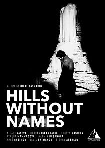 Watch Hills Without Names