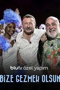 Watch Bize Gezmek Olsun