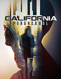 Watch California Paranormal