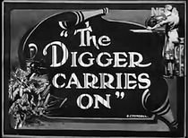 Watch The Digger Carries On