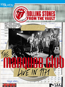 Watch The Rolling Stones from the Vault: The Marquee Club (Live in 1971)