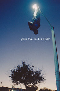 Watch Good kid, m.A.A.d city