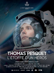 Watch Thomas Pesquet, l'étoffe d'un héros