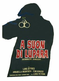 Watch A suon di lupara
