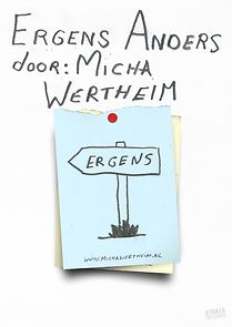 Watch Micha Wertheim: Ergens anders