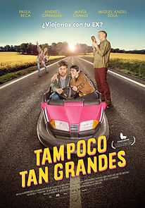 Watch Tampoco Tan Grandes
