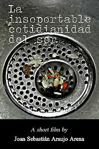 Watch La insoportable cotidianidad del ser