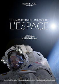 Watch Thomas Pesquet: L'odyssée de l'Espace