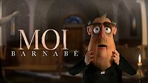 Watch Moi, Barnabé (Short 2020)