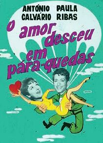 Watch O Amor Desceu em Pára-Quedas
