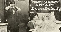 Watch Hearts of Women (Short 1914)