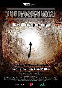 Watch Thanatos, l'ultime passage