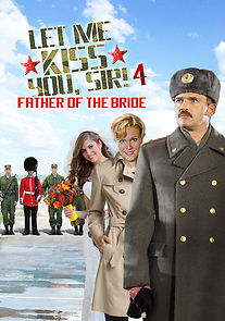 Watch Razreshite tebya potselovat... Otets nevesty