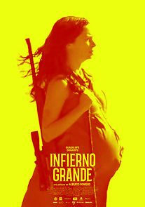 Watch Infierno grande