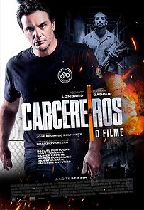 Watch Carcereiros: O Filme