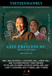 Watch Last Princess of Royal Blood: Tsetsenhangru