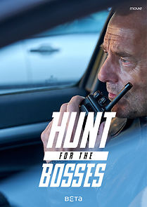 Watch Hunt for the Bosses