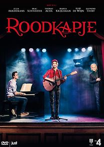 Watch Roodkapje: Een Modern Sprookje