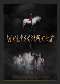 Watch Weltschmerz