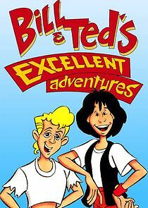 Watch Bill & Ted's Excellent Adventures