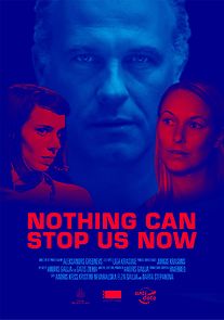 Watch Nothing Can Stop Us Now