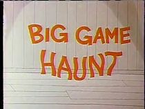 Watch Big Game Haunt (Short 1968)